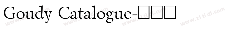 Goudy Catalogue字体转换